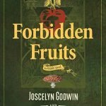 Forbidden Fruits: An Occult Novel