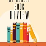 My Honest Book Review