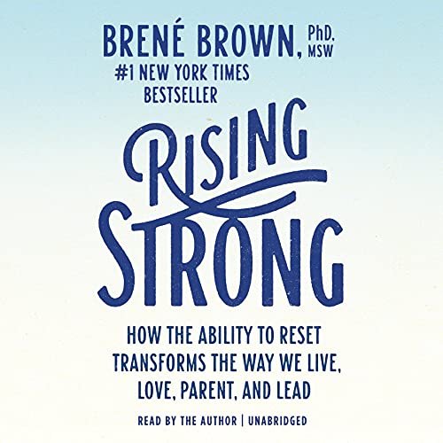 Honest Review of Rising Strong by Brené Brown