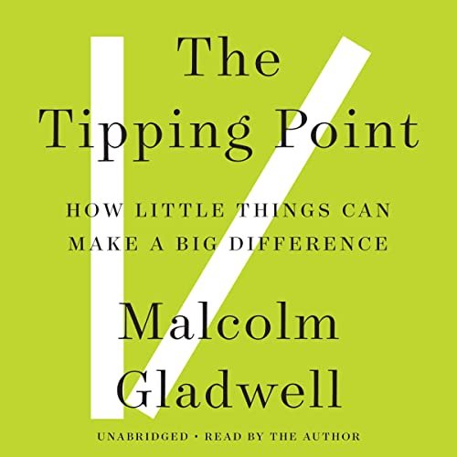 Honest Review of The Tipping Point by Malcolm Gladwell