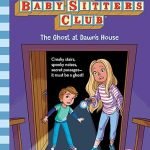 The Ghost At Dawn's House (The Baby-Sitters Club #9) (9)