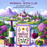 The Bordeaux Book Club: A BRAND NEW gorgeous, escapist read from TOP TEN BESTSELLER Gillian Harvey for 2024 Book Review