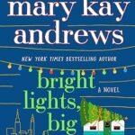 Bright Lights, Big Christmas: A Novel