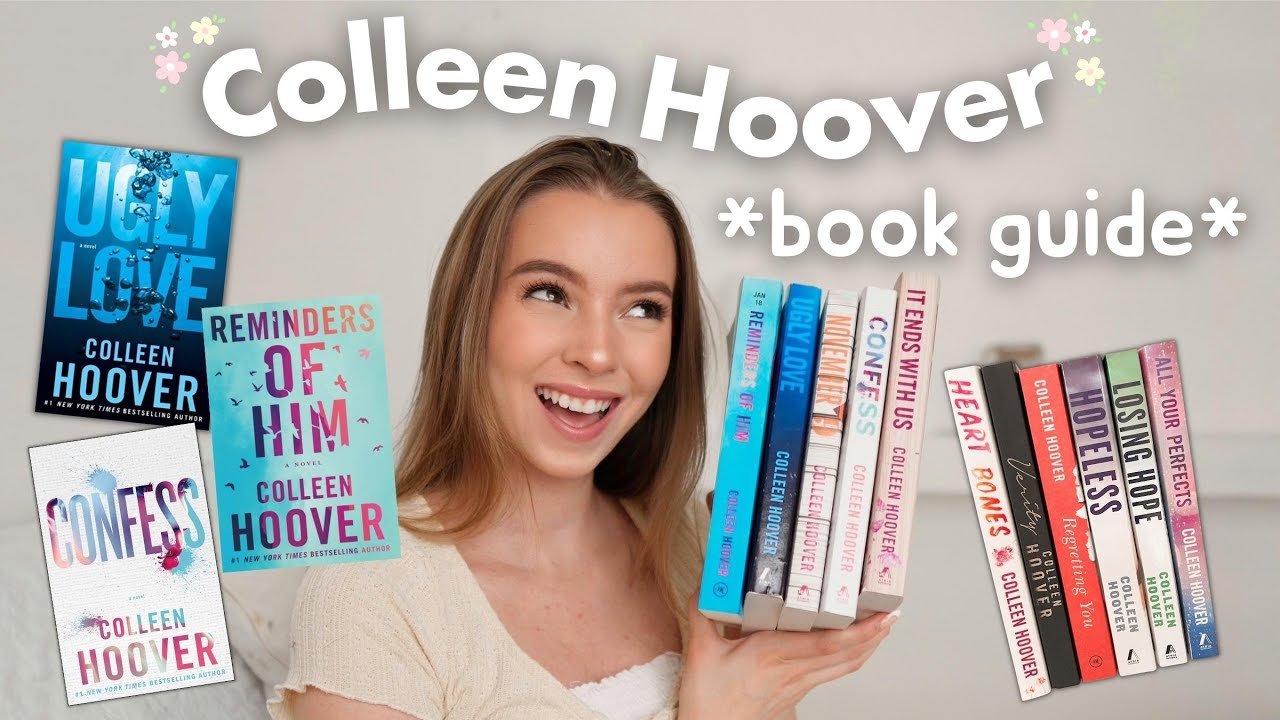 Colleen Hoover: Best Books You Must Read Now