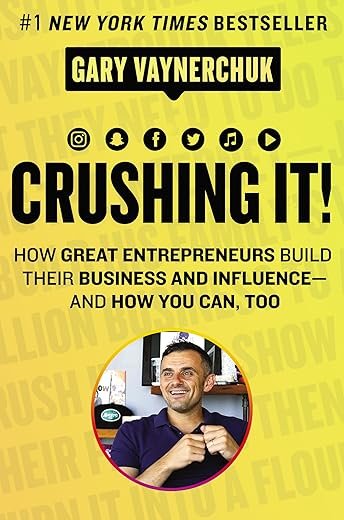 Honest Review of Crushing It! by Gary Vaynerchuk
