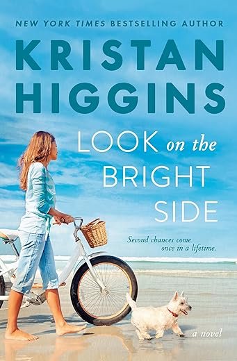 Look on the Bright Side By: Kristan Higgins Book Review