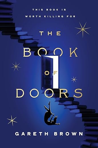 The Book of Doors: A Novel By: Gareth Brown Book Review