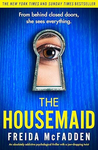 The Housemaid By: Freida McFadden Book Review