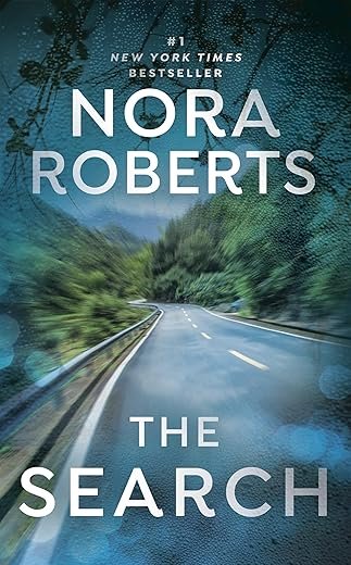 The Search By: Nora Roberts Book Review