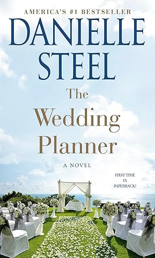 The Wedding Planner By: Danielle Steel Book Review